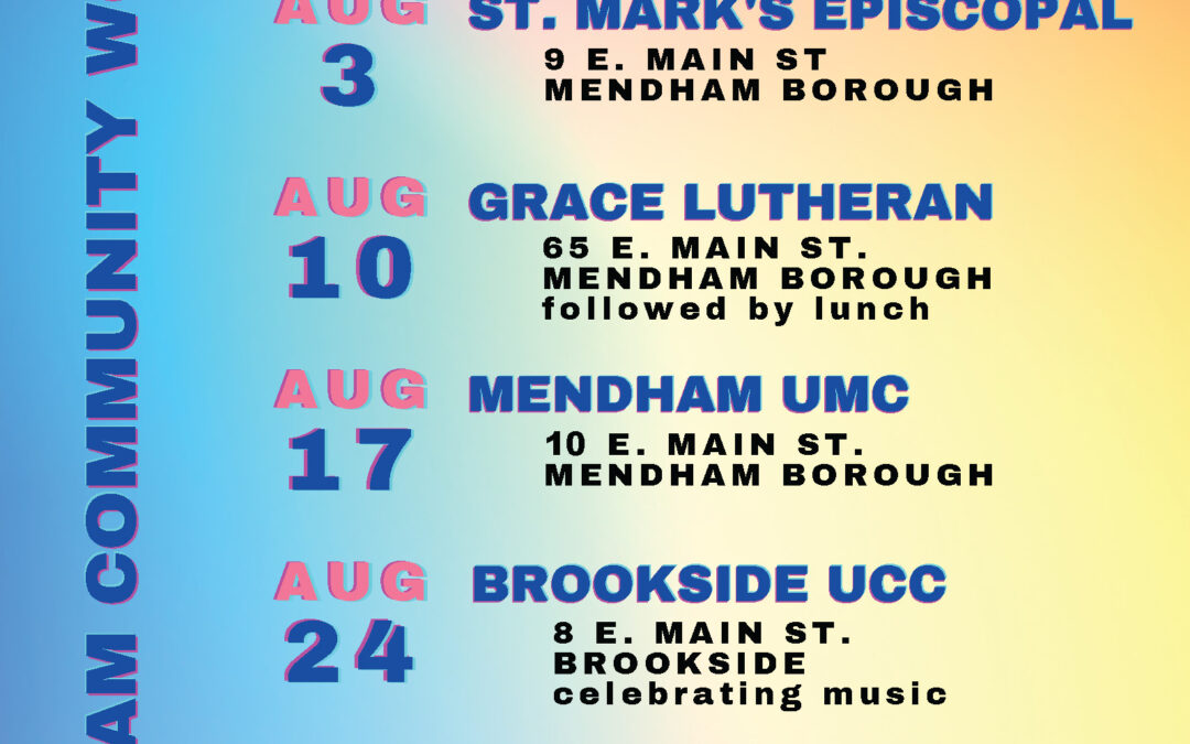 Mendham Community Worship August 2025
